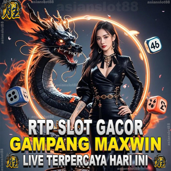ASIANSLOT88 | Situs RTP Slot Live Hari Ini Terpercaya, Gacor & Gampang Maxwin